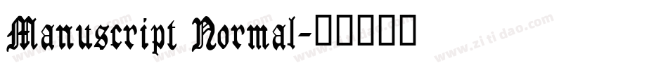 Manuscript Normal字体转换